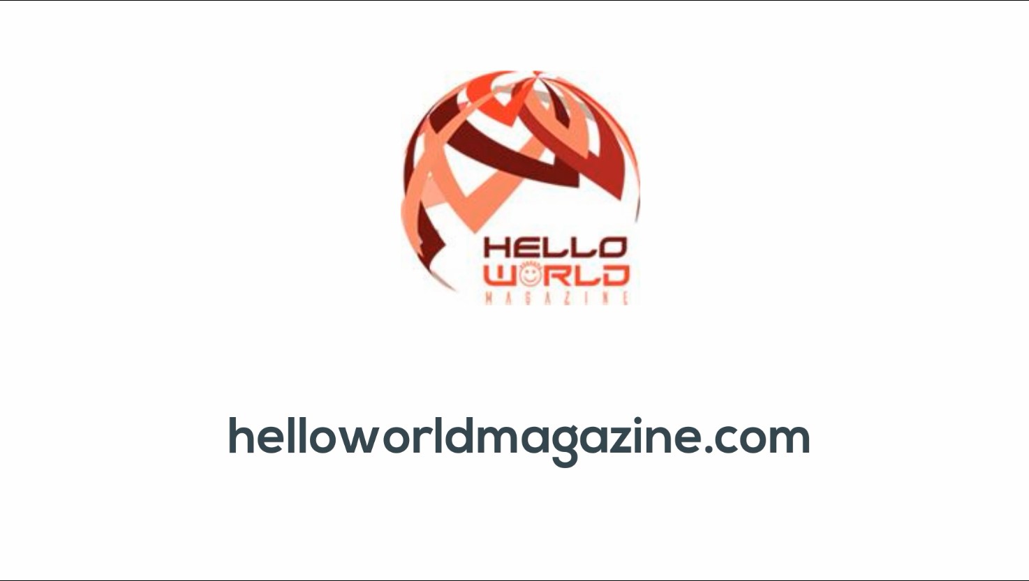 Hello World Magazine - Free online Magazine
