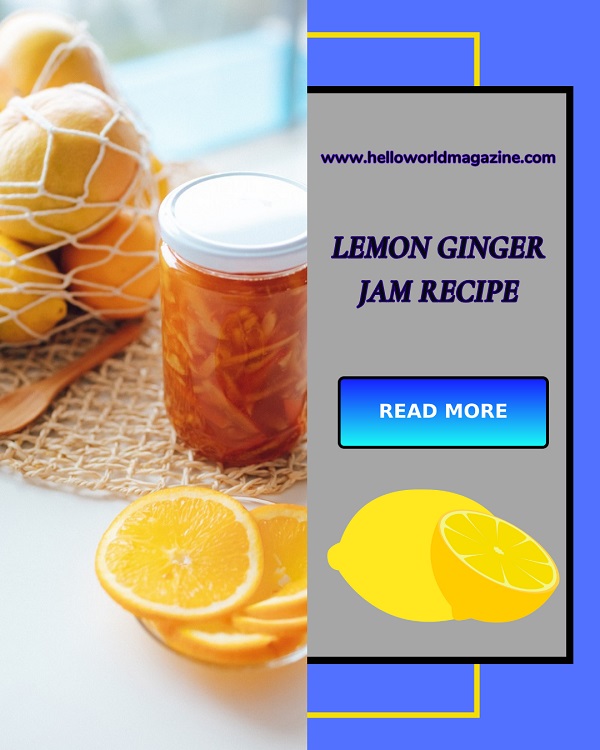 Homemade Canning Lemon Ginger Marmalade Recipe