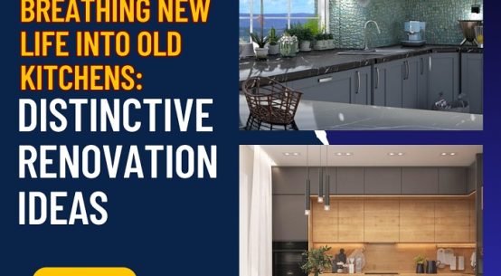 Budget-Friendly Tips for Renovating Your Old Kitchen