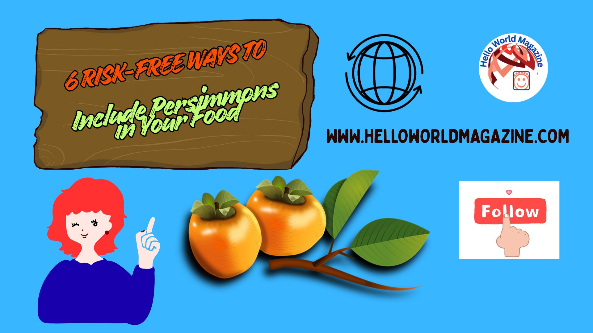 6 Risk-Free Ways to Include Persimmons in Your Food